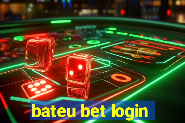 bateu bet login